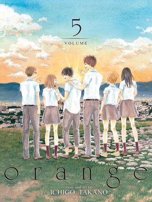 cover image of orange, Volume 5